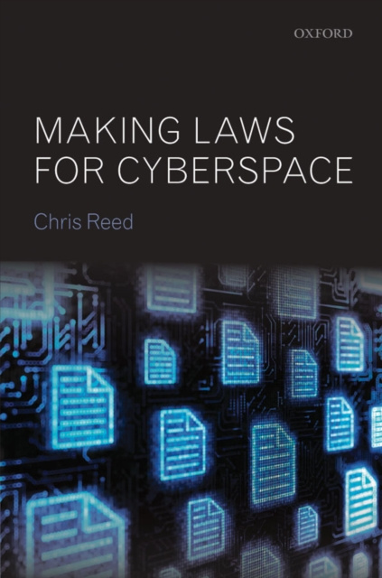 E-kniha Making Laws for Cyberspace Chris Reed