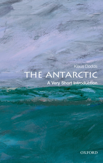 E-kniha Antarctic: A Very Short Introduction Klaus Dodds