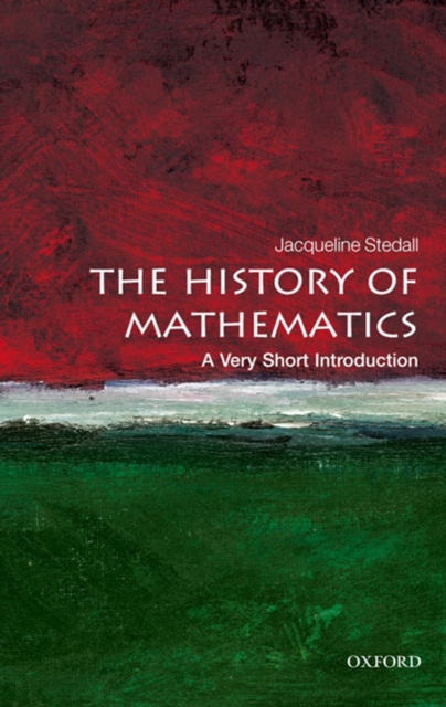 E-kniha History of Mathematics: A Very Short Introduction Jacqueline Stedall
