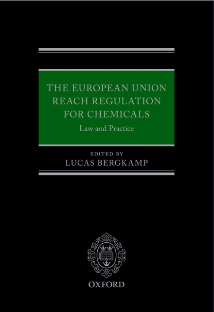 E-kniha European Union REACH Regulation for Chemicals Lucas Bergkamp