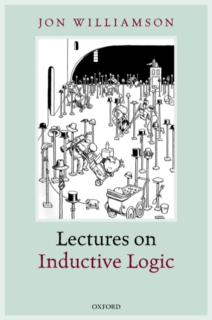 E-Book Lectures on Inductive Logic Jon Williamson