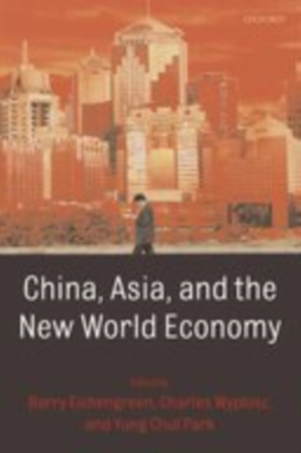 E-kniha China, Asia, and the New World Economy Barry Eichengreen