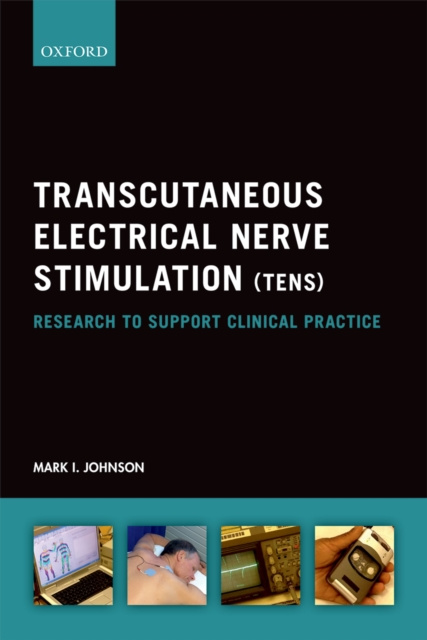 E-book Transcutaneous Electrical Nerve Stimulation (TENS) Mark I. Johnson
