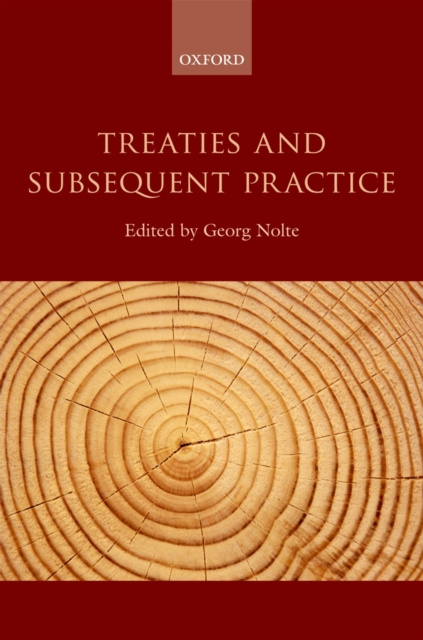 E-Book Treaties and Subsequent Practice Georg Nolte