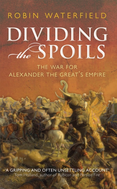E-book Dividing the Spoils Robin Waterfield