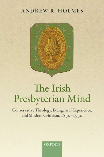 E-book Irish Presbyterian Mind Andrew R. Holmes