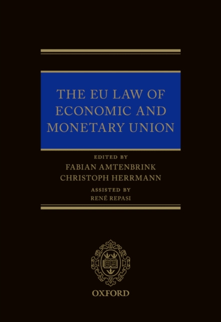 E-kniha EU Law of Economic & Monetary Union Fabian Amtenbrink