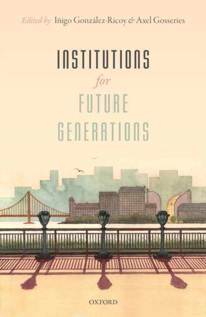 E-book Institutions For Future Generations Inigo Gonzalez-Ricoy