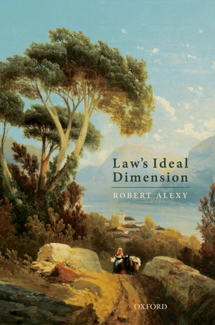 E-kniha Law's Ideal Dimension Robert Alexy