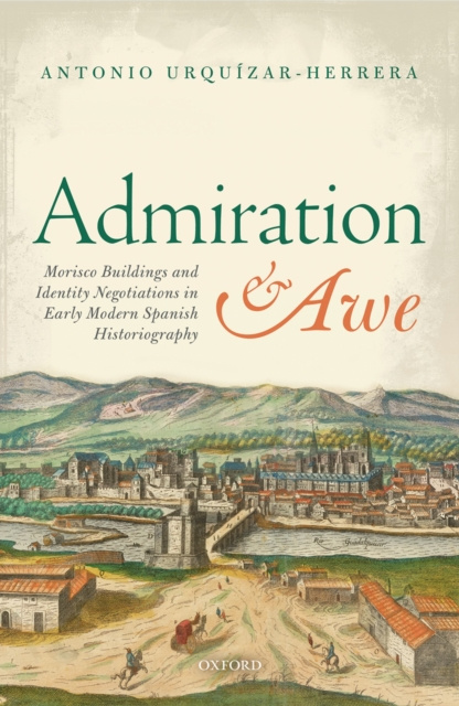E-book Admiration and Awe Antonio Urquizar-Herrera