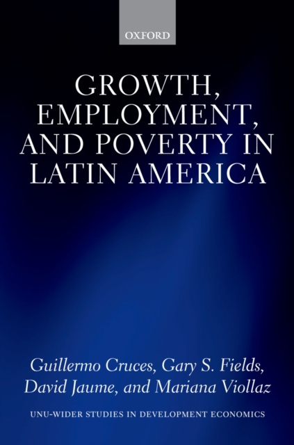 E-book Growth, Employment, and Poverty in Latin America Guillermo Cruces