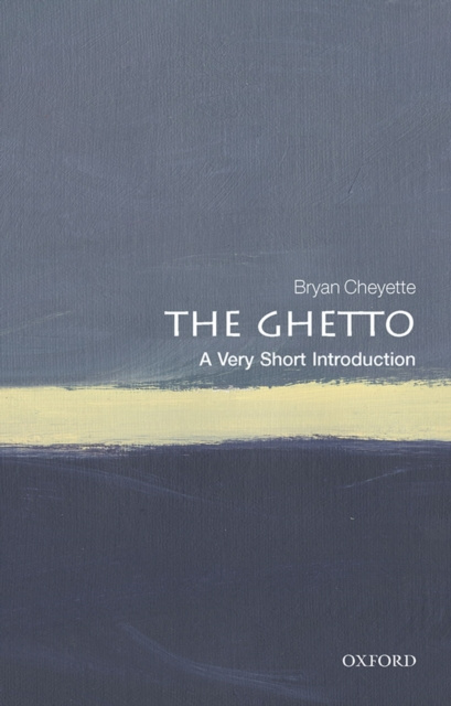 E-kniha Ghetto: A Very Short Introduction Bryan Cheyette