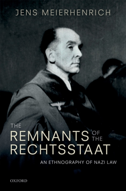 E-knjiga Remnants of the Rechtsstaat Jens Meierhenrich