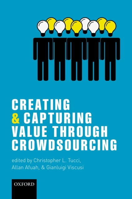 E-book Creating and Capturing Value through Crowdsourcing Christopher L. Tucci