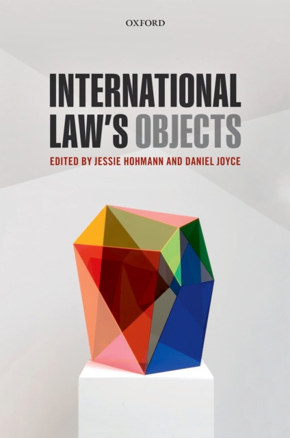 E-knjiga International Law's Objects Jessie Hohmann