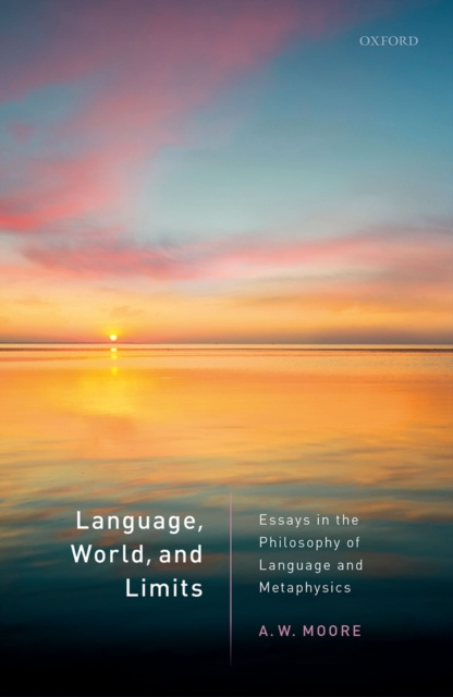 E-knjiga Language, World, and Limits A. W. Moore