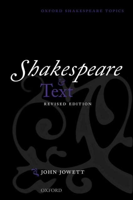 E-kniha Shakespeare and Text John Jowett