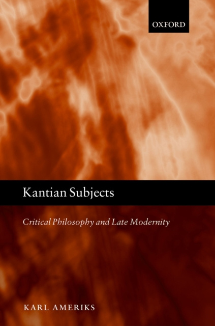 E-knjiga Kantian Subjects Karl Ameriks