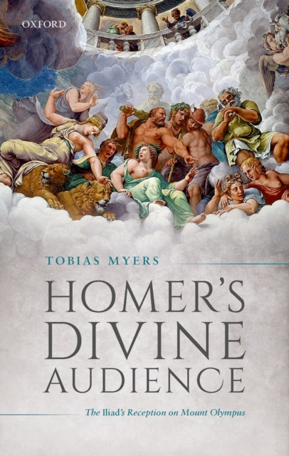 E-book Homer's Divine Audience Tobias Myers