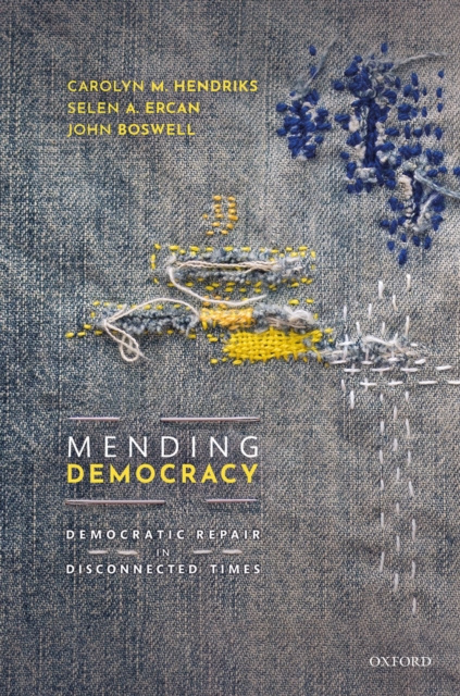 E-Book Mending Democracy Carolyn M. Hendriks