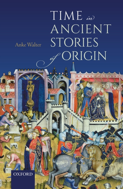 E-kniha Time in Ancient Stories of Origin Anke Walter