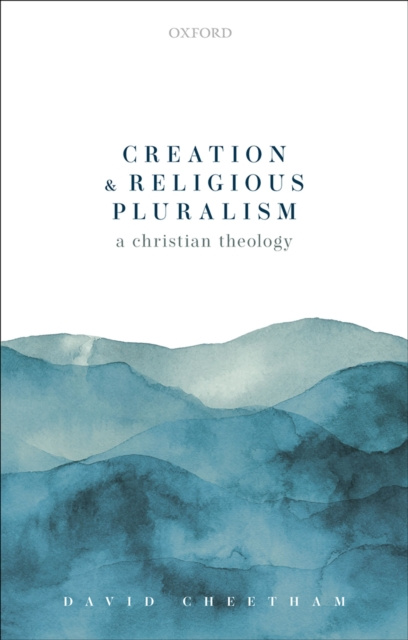 E-knjiga Creation and Religious Pluralism David Cheetham