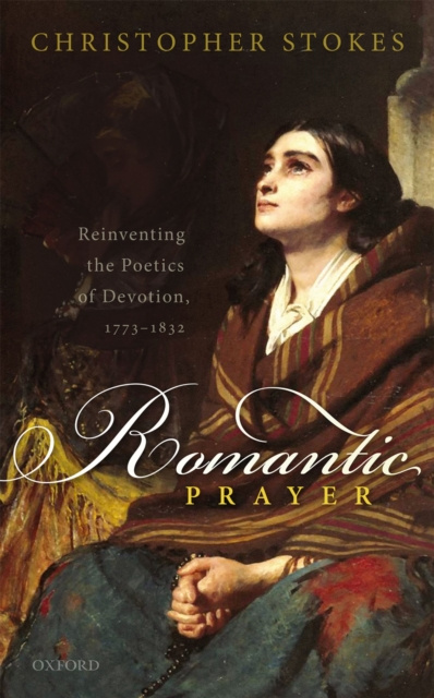 E-book Romantic Prayer Christopher Stokes