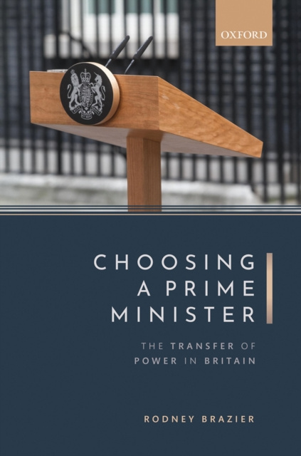 E-book Choosing a Prime Minister Rodney Brazier
