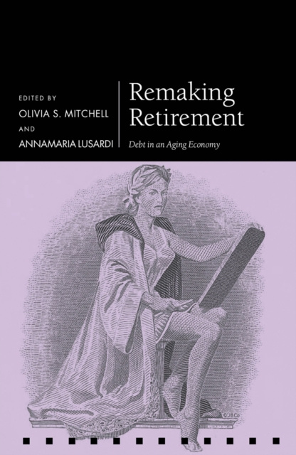 E-knjiga Remaking Retirement Olivia Mitchell