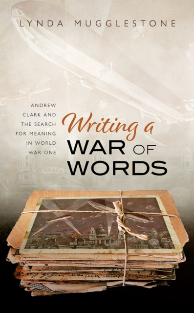 E-kniha Writing a War of Words Lynda Mugglestone