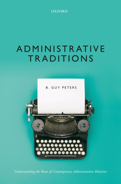 E-knjiga Administrative Traditions B. Guy Peters