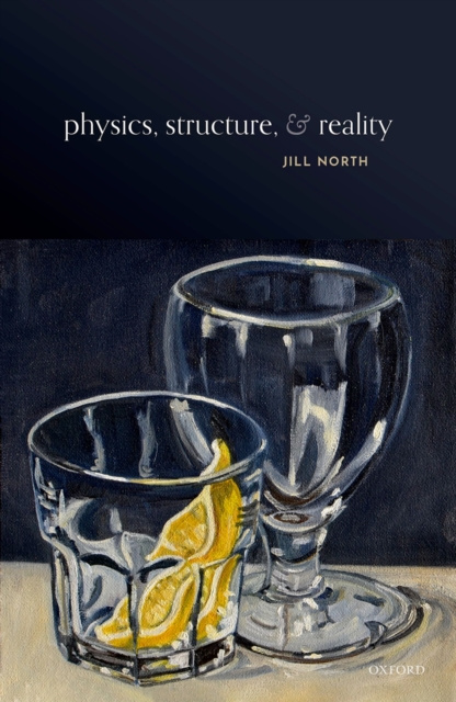 E-knjiga Physics, Structure, and Reality Jill North