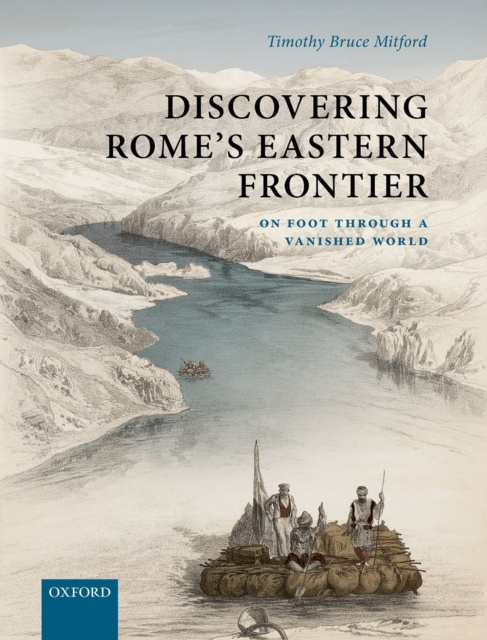 E-kniha Discovering Rome's Eastern Frontier Timothy Bruce Mitford