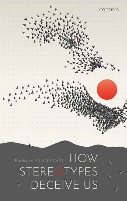 E-book How Stereotypes Deceive Us Katherine Puddifoot