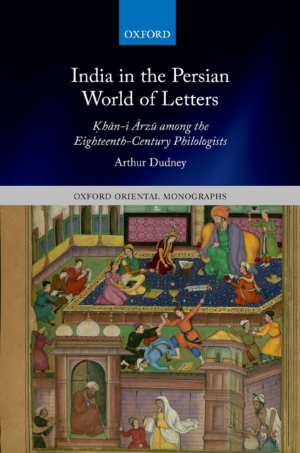 E-kniha India in the Persian World of Letters Arthur Dudney