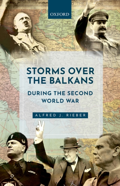 E-book Storms over the Balkans during the Second World War Alfred J. Rieber