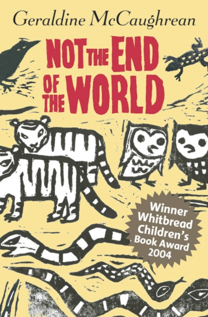 ebook Not the End of the World Geraldine McCaughrean