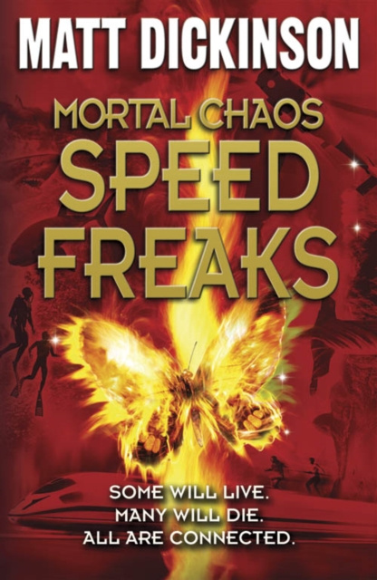 E-kniha Mortal Chaos: Speed Freaks Matt Dickinson
