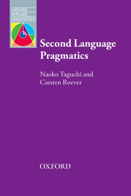 E-book Second Language Pragmatics Naoko Taguchi