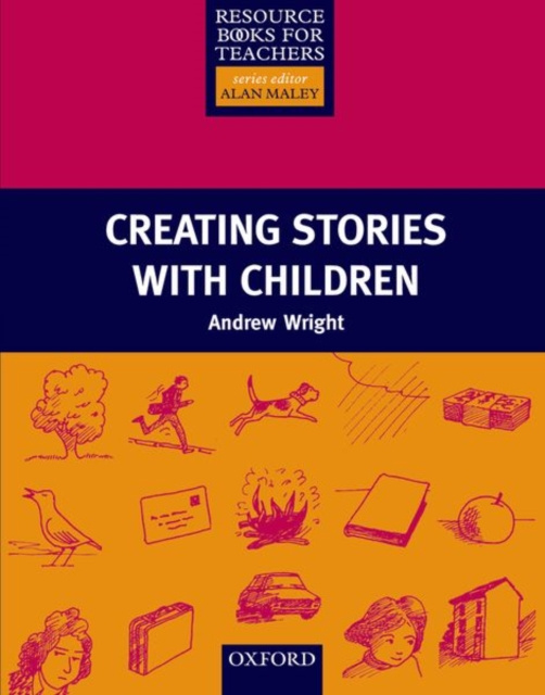 E-kniha Creating Stories With Children - Resource Books for Teachers Andrew Wright