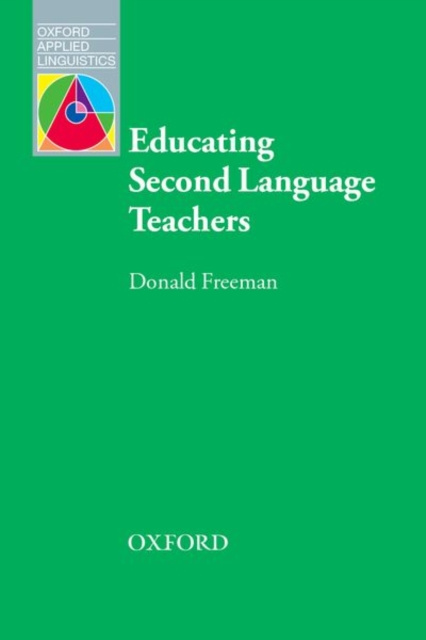 E-book Educating Second Language Teachers Donald Freeman