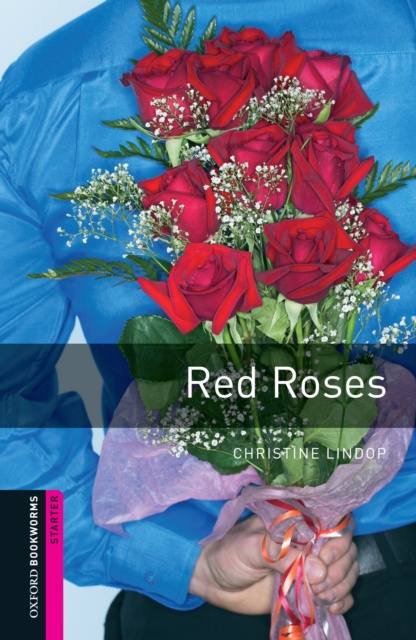 E-book Red Roses Starter Level Oxford Bookworms Library Christine Lindop