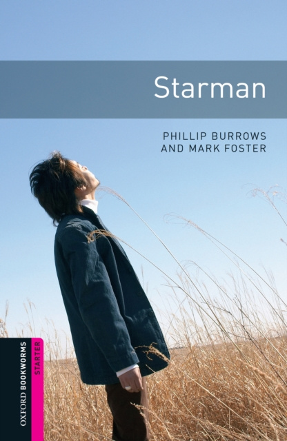 E-kniha Starman Starter Level Oxford Bookworms Library Phillip Burrows