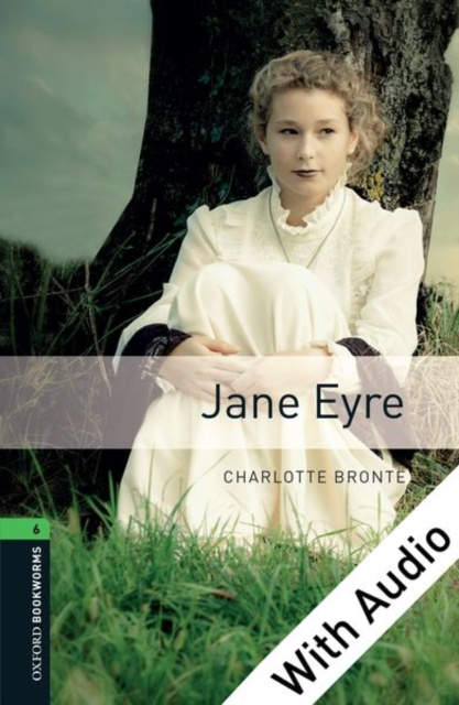 Livre numérique Jane Eyre - With Audio Level 6 Oxford Bookworms Library Charlotte Brontë