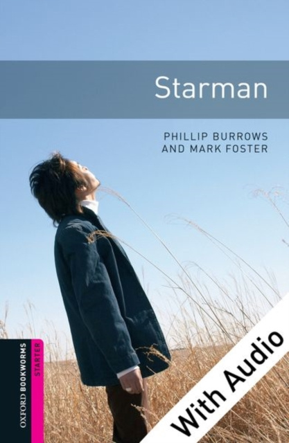 E-kniha Starman - With Audio Starter Level Oxford Bookworms Library Phillip Burrows