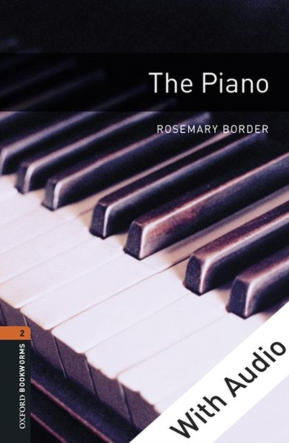 E-kniha Piano - With Audio Level 2 Oxford Bookworms Library Rosemary Border