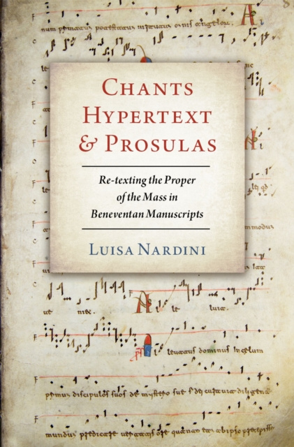 E-knjiga Chants, Hypertext, and Prosulas Luisa Nardini