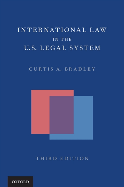 E-book International Law in the US Legal System Curtis A. Bradley