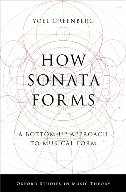E-knjiga How Sonata Forms Yoel Greenberg