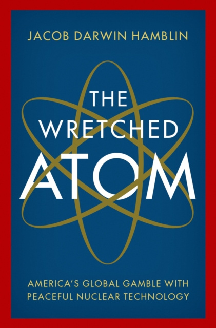 E-knjiga Wretched Atom Jacob Darwin Hamblin